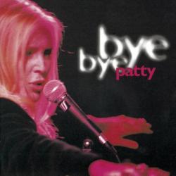 Non Andare Via del álbum 'Bye Bye Patty'