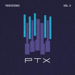 I Need Your Love del álbum 'PTX, Vol. II'
