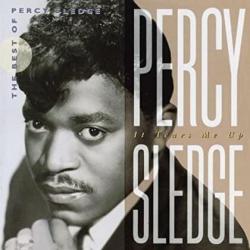  It Tears Me Up: The Best Of Percy Sledge