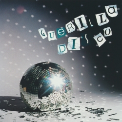 Make a Move del álbum 'Guerilla Disco'