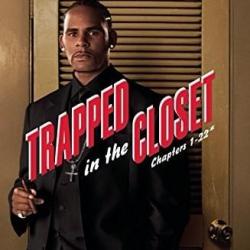 Trapped In The Closet: Chapters 1-22 The Big Package