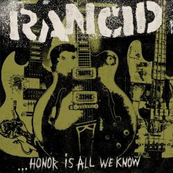 Honor is all we know del álbum '...Honor Is All We Know'