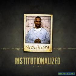 Institutionalized Vol. 2