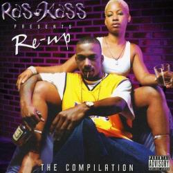 Ras Kass Presents: Re-Up The Compilation