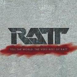 I Want A Woman del álbum 'Tell The World: The Very Best Of Ratt'