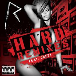 Hard (The Remixes)