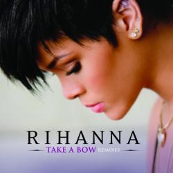 Take A Bow (Remixes)  