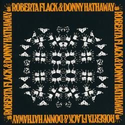 Roberta Flack & Donny Hathaway