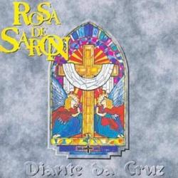 Rosa De Saron (intro) del álbum 'Diante da Cruz'