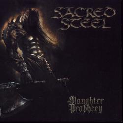 Sacred bloody steel del álbum 'Slaughter Prophecy'