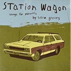 Station Wagon - Songs for New Parents