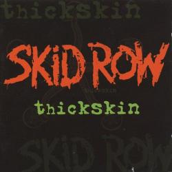Thick Is The Skin del álbum 'Thickskin'