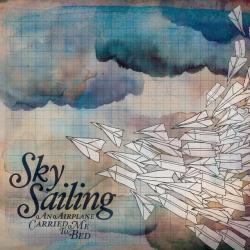 Captains of the Sky del álbum 'An Airplane Carried Me To Bed'