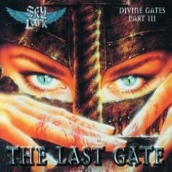Divine Gates, Part III: The Last Gate