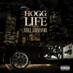 Hogg Life Vol.2: Still Surviving