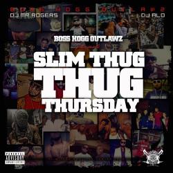 Slim Thug Thursday