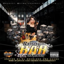 Right Now del álbum 'Raising Tha Bar: Tha Mixtape'