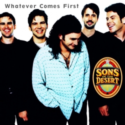 Whatever Comes First del álbum 'Whatever Comes First'