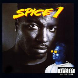 East Bay Gangster de Spice 1