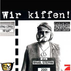 Wir Kiffen (volle Version) del álbum 'Wir Kiffen!'