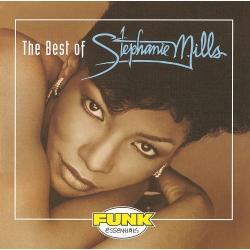 The Best Of Stephanie Mills