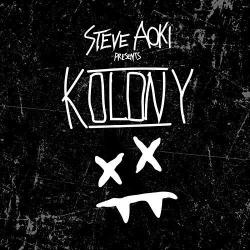 Without U del álbum 'Steve Aoki Presents Kolony'
