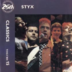 Styx - Classics, Volume 15