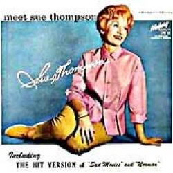 Sad Movies (make Me Cry) del álbum 'Meet Sue Thompson'