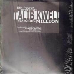 Where Do We Go del álbum '5th Power Presents: Talib Kweli Featuring Million'