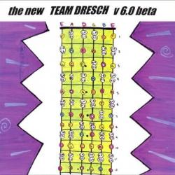 The New Team Dresch v 6.0 Beta