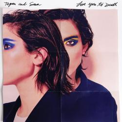 Dying to Know de Tegan and Sara