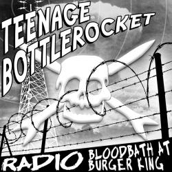 Blood Bath At Burger King del álbum 'Teenage Bottlerocket / The Prototipes'
