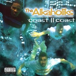 All The Way Live de Tha Alkaholiks