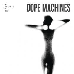 Hell and Back del álbum 'Dope Machines'