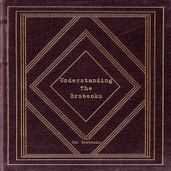 Creep You Out del álbum 'Understanding the Brobecks'