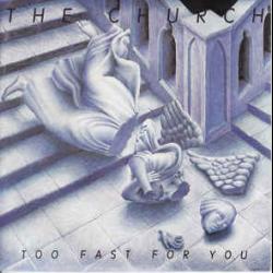 Too Fast For You del álbum 'Too Fast For You'