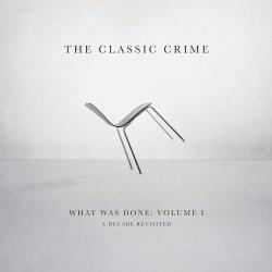 What Was Done, Vol. 1: A Decade Revisited