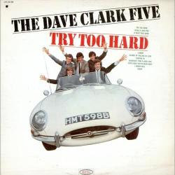 Try Too Hard de The Dave Clark Five