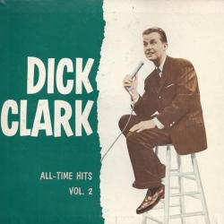 Dick Clark All-Time Hits Vol. 2