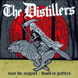 Man vs. Magnet / Blood in Gutters