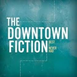 I Just Wanna Run de The Downtown Fiction
