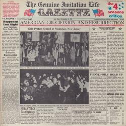 The Genuine Imitation Life Gazette