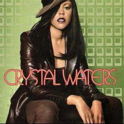 Say... If You Feel Allright del álbum 'Crystal Waters'