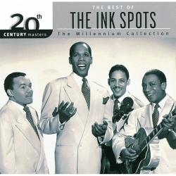 I'm Making Believe del álbum '20th Century Masters - The Millennium Collection: The Best of the Ink Spots'