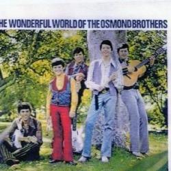 The Wonderful World of The Osmond Brothers