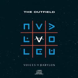 Voices Of Babylon de The Outfield