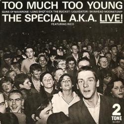 Too Much Too Young