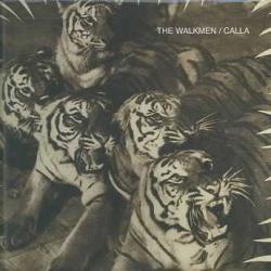 The Walkmen / Calla