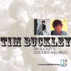 Tim Buckley / Goodbye and Hello