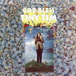 Tiptoe through The Tulips del álbum 'God Bless Tiny Tim'